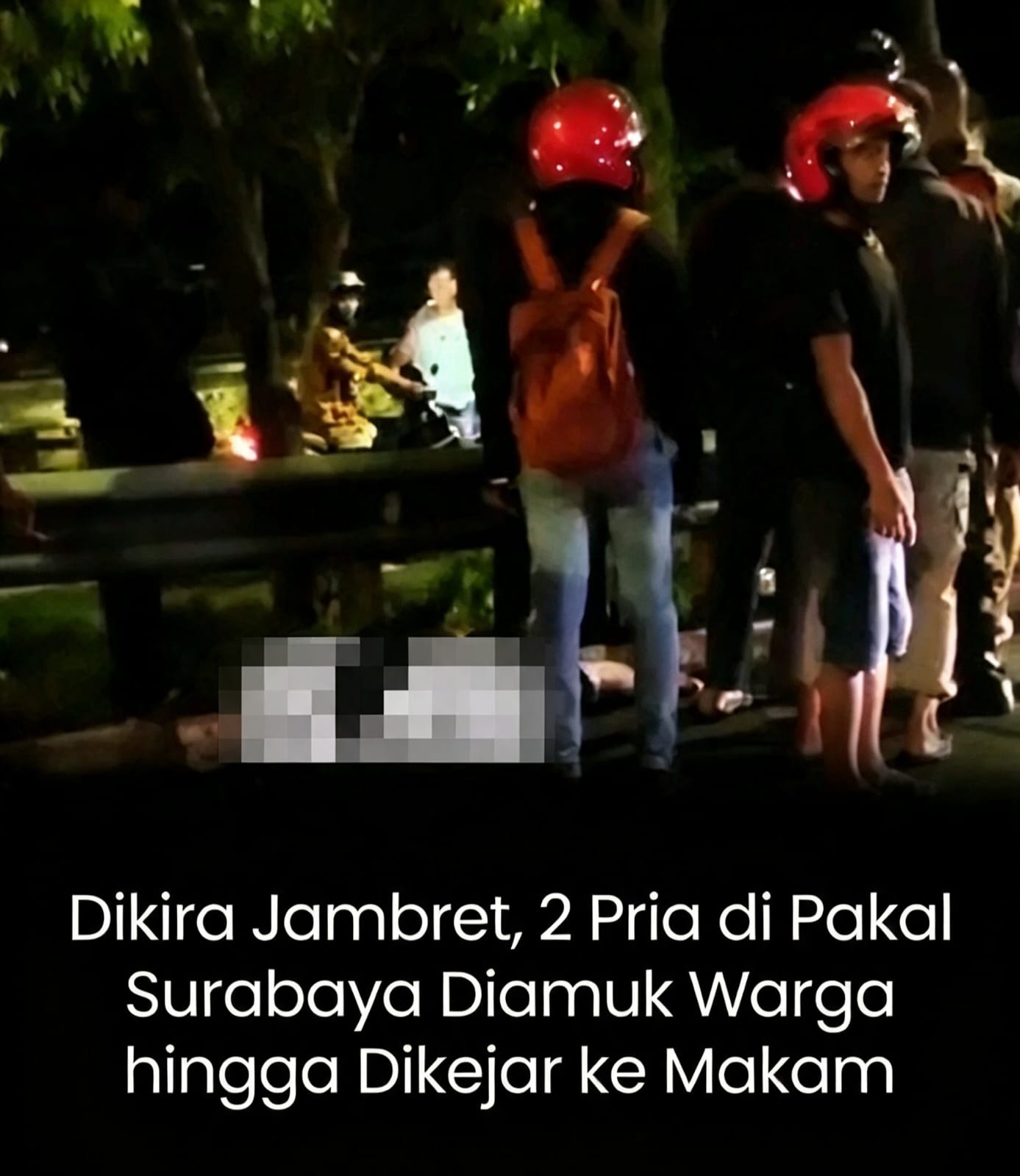 Dikira Jambret 2 Pria Dikejar Warga Hingga Area Pemakaman Kawasan Pakal